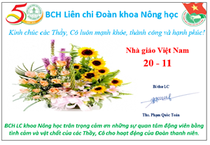 Thiệp chúc mừng ngày Nhà giáo Việt Nam 20 - 11 của Đoàn thanh niên Liên chi khoa Nông học